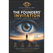 A Visionairi(tm) - Vision AI Recognition Optometry 125 & Visionairi(tm) Founders' Edition: A VisionAIRI(TM) Field Experiment - Vision AI Recognition and Integrat, Book 1, (Paperback)