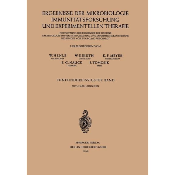 Current Topics in Microbiology and Immmu Ergebnisse Der Mikrobiologie Immunitätsforschung Und Experimentellen Therapie: Fortsetzung Der Ergebnisse Der Hygiene Ba, Book 35, (Paperback)