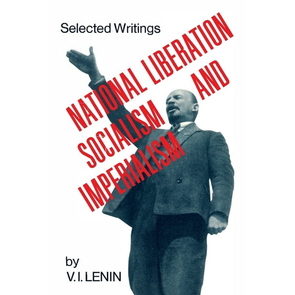 National Liberation, Socialism and Imperialism (Paperback)