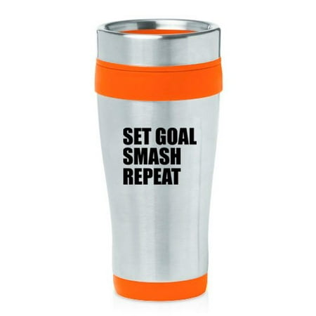 

16 oz Insulated Stainless Steel Travel Mug Set Goal Smash Repeat Motivational Graduation (Orange)