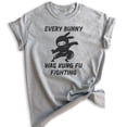 thumbnail image 1 of Every Bunny Was Fung Fu Fighting Shirt, Unisex Women's Men's Shirt, Easter Rabbit Bunny Shirt, Ninja Shirt, Heather Gray, Large, 1 of 6