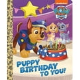 thumbnail image 2 of Little Golden Book Puppy Birthday to You! (Paw Patrol), (Board Book), 2 of 2