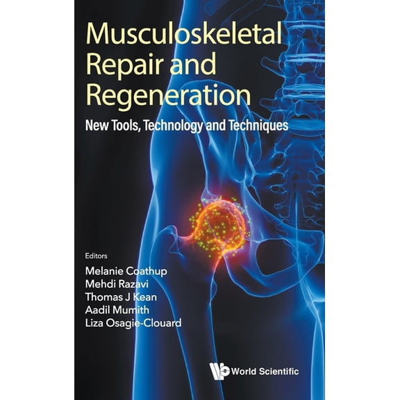 Musculoskeletal Repair and Regeneration, (Hardcover)