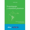 thumbnail image 1 of Ecopedagogía y ciudadanía planetaria De La Salle Ediciones 9786079250706, 1 of 2