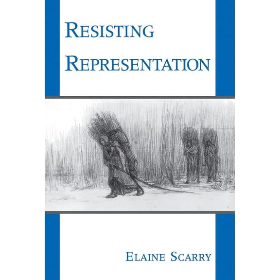 Resisting Representation, (Paperback)