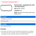 thumbnail image 2 of Oil Pan Gasket - Compatible with 1984 - 1987 Nissan 300ZX 1985 1986, 2 of 2