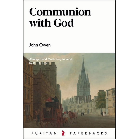 Puritan Paperbacks Communion with God, (Paperback)