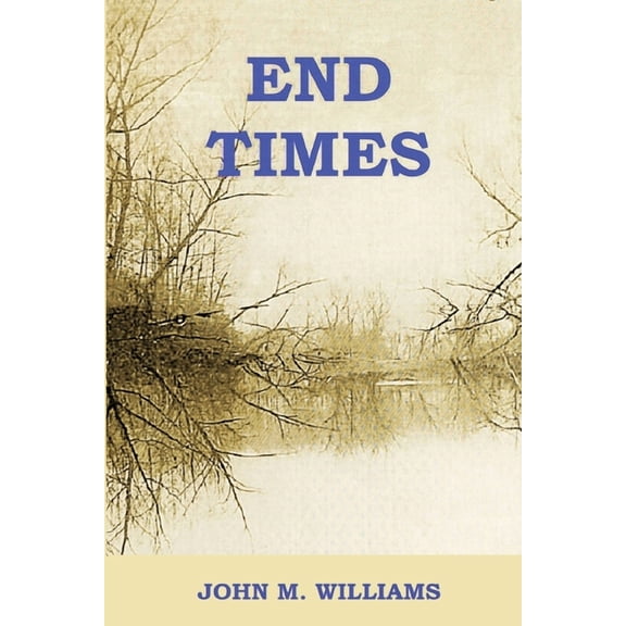 End Times, (Paperback)
