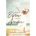thumbnail image 1 of Libro Desde Om Hasta Amen Tapa Blanda, Autor Sharon M. Koenig, Editorial Ediciones Obelisco, 1 of 2
