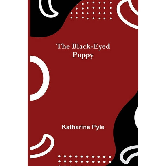 The Black-Eyed Puppy, (Paperback)