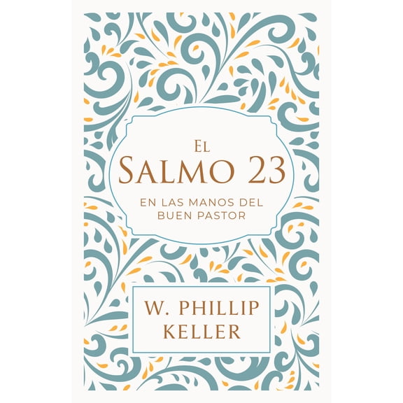El Salmo 23 Book by Casa Creacion - Spanish Language Hardcover Edition