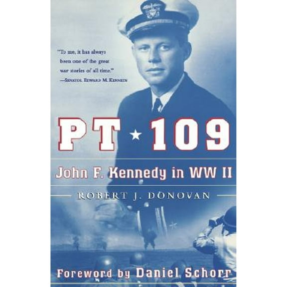 Pre-Owned PT 109 (Paperback) by Dr. Robert J Donovan, Daniel Schorr