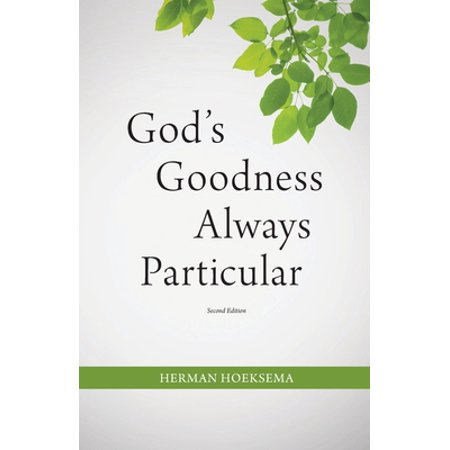 Pre-Owned God s Goodness Always Particular (Paperback) 1936054906 9781936054909