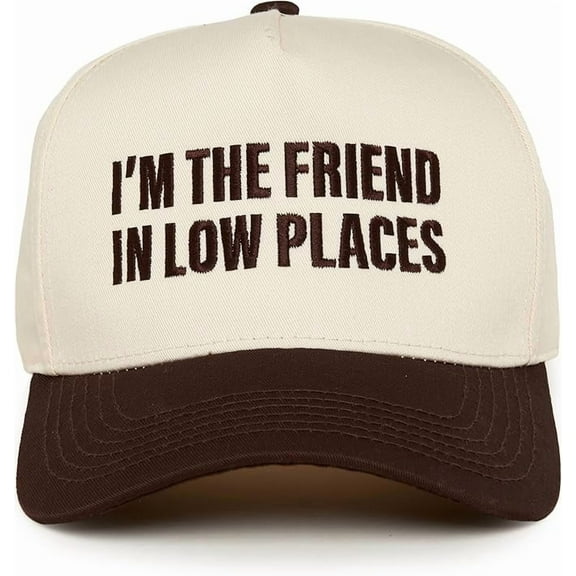 I’m The Friend In Low Places Hat, Funny Trucker Cap With Saying, Embroidered Vintage-Style Snapback Hat For Men And Women