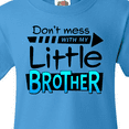 thumbnail image 4 of Inktastic Don't Mess with My Little Brother Youth T-Shirt, 4 of 5