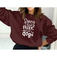 thumbnail image 3 of Sorry I have Plans With My Dog Sweatshirt, Dog Mom Sweatshirt, Dog Mom Gift, Dog Mom Sweatshirt, 3 of 9