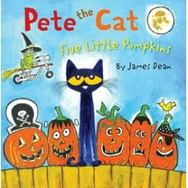 Pete the Cat: Five Little Pumpkins: A Halloween Book for Kids, (Hardcover)