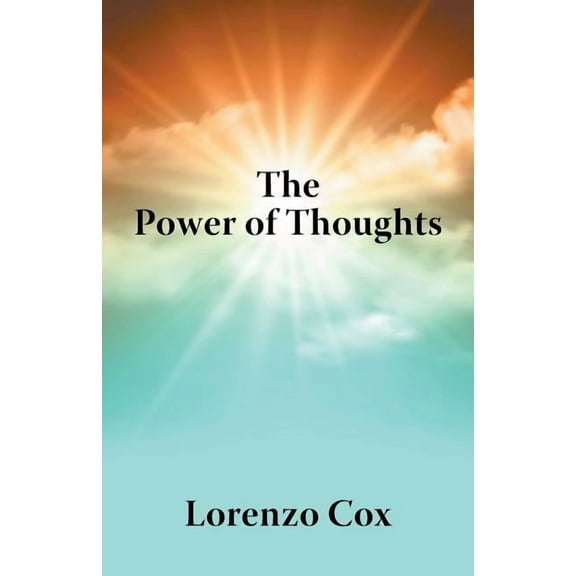 The Power of Thoughts (Paperback)