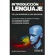 thumbnail image 1 of INTRODUCCION AL LENGUAJE: DE LOS SONIDOS A LOS SENTIDOS TRILLAS JOSEFINA GARCIA FAJARDO, 1 of 1