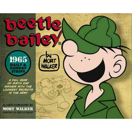 Beetle Bailey: 1965 Daily & Sunday Strips