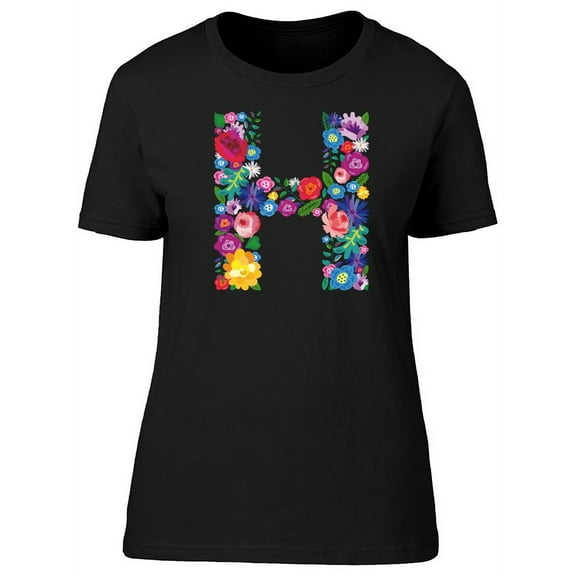The Letter H Made Of Flowers Tee Women's - Women T-Shirt, Small