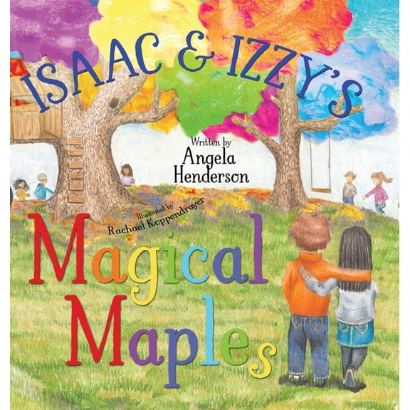 Isaac and Izzy's Magical Maples, (Hardcover)