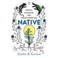 thumbnail image 1 of Native, Identité, Appartenance et Redécouverte de Dieu, 1 of 2