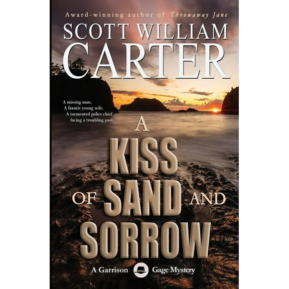 A Kiss of Sand and Sorrow, (Paperback)