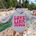 thumbnail image 2 of TrendOFT Christian Hoodies for Women Love Like Jesus Graphic Sweatshirt Bible Verse Religious Pullover Tops Grey S, 2 of 8