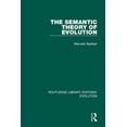 thumbnail image 1 of Pre-Owned Routledge Library Editions: Evolution The Semantic Theory of Evolution, Book 1, (Hardcover), 1 of 1