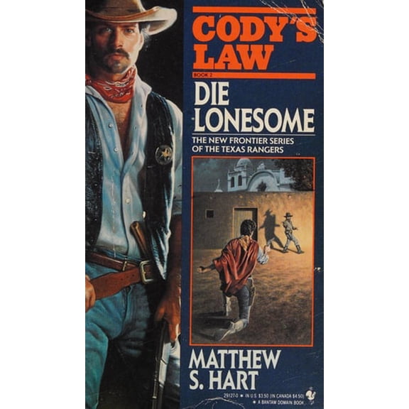 Pre-Owned Die Lonesome (Mass Market Paperback) 0553291270 9780553291278