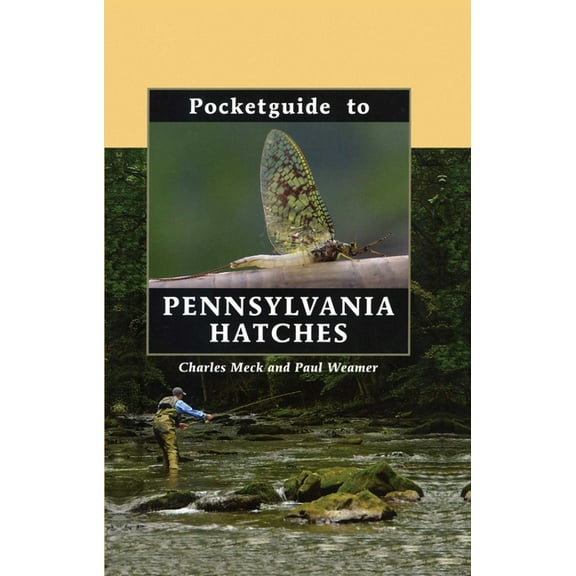 Pocketguide to Pennsylvania Hatches, (Hardcover)