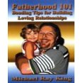 thumbnail image 1 of Paternité 101: Conseils de Liaison pour Construire des Relations d'Amour, 1 of 3