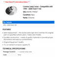 thumbnail image 2 of License Lamp Lense - Compatible with 1990 - 2000 Ford F-150 1991 1992 1993 1994 1995 1996 1997 1998 1999, 2 of 2
