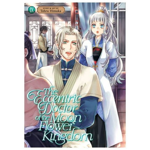 The Eccentric Doctor of the Moon Flower Kingdom Vol. 9