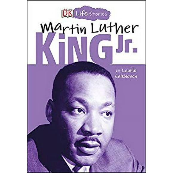 DK Life Stories: Martin Luther King Jr 9781465475428 Used / Pre-owned