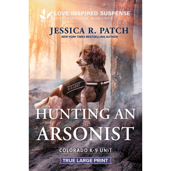 Colorado K-9 Unit Hunting an Arsonist, Book 6, (Paperback)