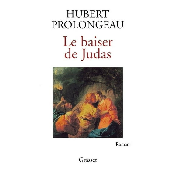 Le baiser de Judas, (Paperback)