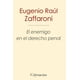 thumbnail image 1 of EL ENEMIGO EN EL DERECHO PENAL EDICIONES COYOACAN EUGENIO RAUL ZAFFARONI, 1 of 2