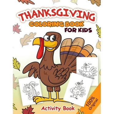 Thanksgiving Coloring Book For Kids : Coloring Book, Word Puzzles, Maze, Dot to dot, and More .. Ages 4-8 (Thanksgiving Activity Book). (Paperback)