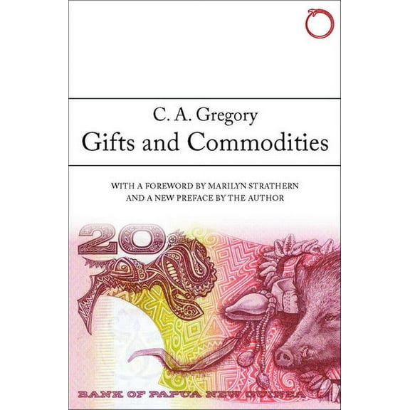 Gifts and Commodities (Paperback)