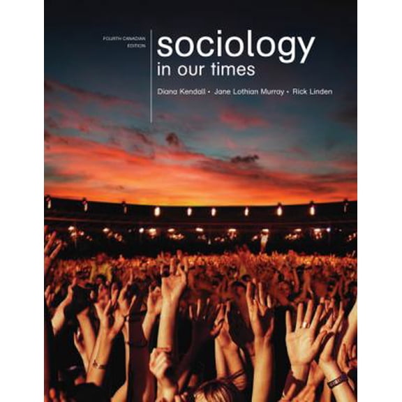 Pre-Owned Sociology in Our Times (Hardcover) 0176406689 9780176406684
