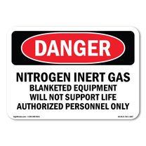 OSHA Danger Sign - Nitrogen Inert Gas Equipment | Decal | Protect Your Business, Construction Site, Warehouse & Shop Area |  Made in The USA