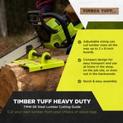 Timber Tuff TMW-56 Lumber Cutting Guide for Chainsaw