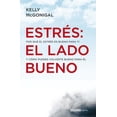thumbnail image 1 of ESTRÉS EL LADO BUENO OCEANO EXPRES KELLY MCGONIGAL, 1 of 2