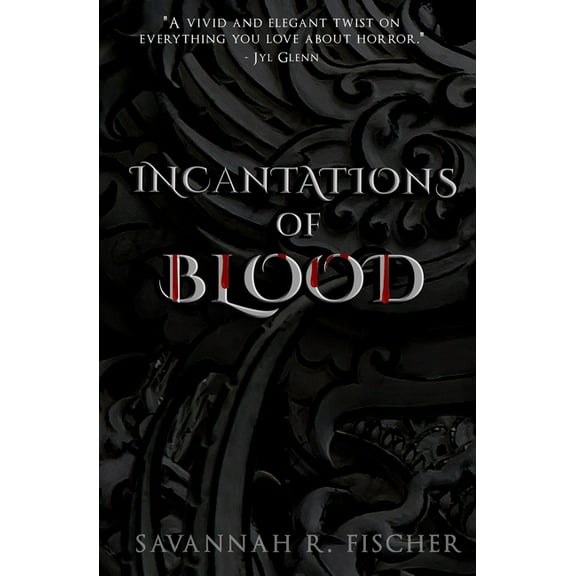 Incantations of Blood, (Paperback)