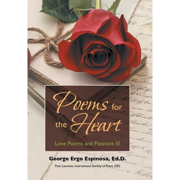 Poems for the Heart : Love Poems and Passions III