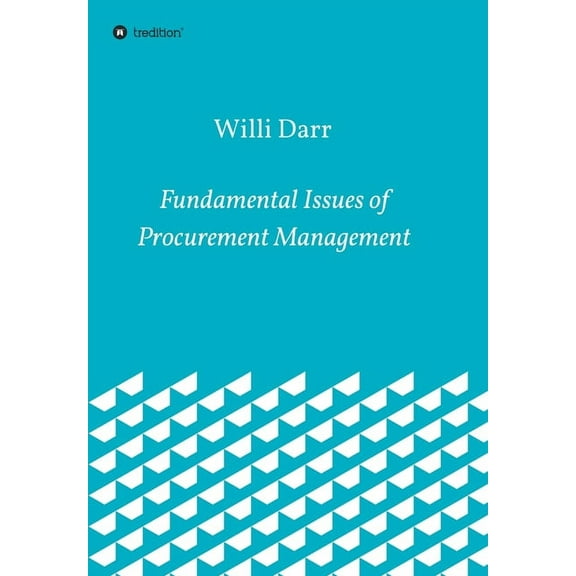 Fundamental Issues of Procurement Management (Paperback)