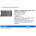 thumbnail image 2 of Radiator - Compatible with 1982 - 1993 Chevy S10 2.8L V6 1983 1984 1985 1986 1987 1988 1989 1990 1991 1992, 2 of 2