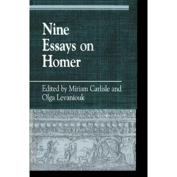 Greek Studies: Interdisciplinary Approac Nine Essays on Homer, (Paperback)